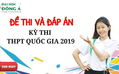 [Mới nhất] Đề thi và đáp án kỳ thi THPT Quốc gia 2019